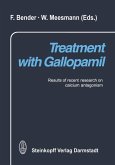 Treatment with Gallopamil (eBook, PDF)