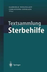Textsammlung Sterbehilfe (eBook, PDF) - Wolfslast, Gabriele; Conrads, Christoph