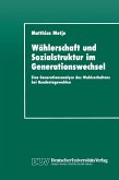 Wählerschaft und Sozialstruktur im Generationswechsel (eBook, PDF)