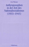 Anthroposophen in der Zeit des Nationalsozialismus (eBook, PDF)