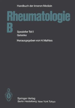 Rheumatologie B (eBook, PDF) - Hofmann, H.; Mathies, H.; Miehle, W.; Missmahl, H. P.; Mohr, W.; Otte, P.; Rainer, F.; Schattenkirchner, M.; Schilling, F.; Schneider, Anneliese; Schneider, P.; Husmann, F.; Schramm, W.; Siegmeth, W.; Simon, B.; Stoeber, Elisabeth; Stotz, S.; Wagenhäuser, F. J.; Wessinghage, D.; Bach, G. L.; Bartl, G.; Behrend, H.; Kather, H.; Behrend, Trude; Botzenhardt, U.; Brackertz, D.; Donhauser-Gruber, Ute; Engel, J. -M.; Filchner, Rosemarie; Gruber, A.; Gundel, E.; Held, H.; Klein, G.; Kölle, G.; Kumor,