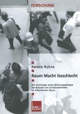Raum - Macht - Geschlecht (eBook, PDF)