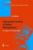 Interaction Control of Robot Manipulators (eBook, PDF)