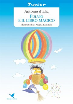 Fulvio e il libro magico (eBook, ePUB) - d'Elia, Antonio