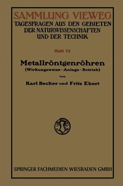 Metallröntgenröhren (eBook, PDF) - Becker, Karl