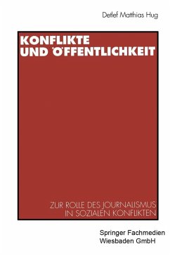 Konflikte und Öffentlichkeit (eBook, PDF) - Hug, Detlef Matthias