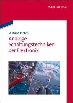 Analoge Schaltungstechniken der Elektronik (eBook, PDF) - Tenten, Wilfried