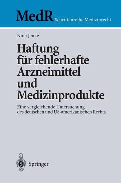 Haftung für fehlerhafte Arzneimittel und Medizinprodukte (eBook, PDF) - Jenke, Nina