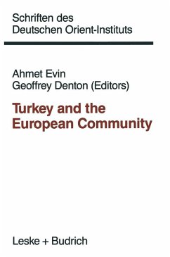 Turkey and the European Community (eBook, PDF) - Evin, Ahmet; Denton, Geoffrey