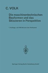 Cover Die maschinentechnischen Bauformen und das Skizzieren in Perspektive (eBook, PDF)