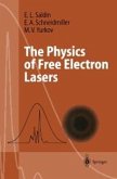 The Physics of Free Electron Lasers (eBook, PDF)