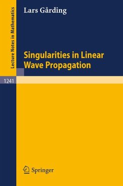 Singularities in Linear Wave Propagation (eBook, PDF) - Garding, Lars