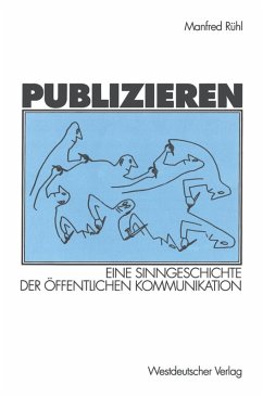 Publizieren (eBook, PDF) - Rühl, Manfred