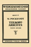 Teilkopfarbeiten (eBook, PDF)