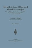Metallniederschläge und Metallfärbungen (eBook, PDF)
