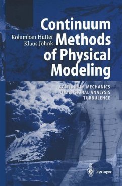 Continuum Methods of Physical Modeling (eBook, PDF) - Hutter, Kolumban; Jöhnk, Klaus