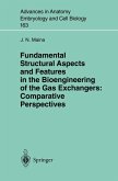 Fundamental Structural Aspects and Features in the Bioengineering of the Gas Exchangers: Comparative Perspectives (eBook, PDF)
