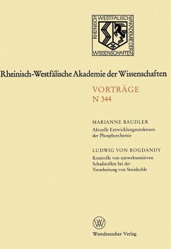 Aktuelle Entwicklungstendenzen der Phosphorchemie. Kontrolle von umweltsensitiven Schadstoffen bei der Verarbeitung von Steinkohle (eBook, PDF) - Baudler, Marianne