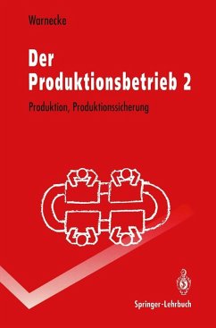 Der Produktionsbetrieb 2 (eBook, PDF) - Warnecke, Hans-Jürgen