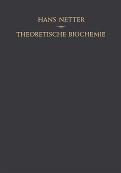 Theoretische Biochemie (eBook, PDF) - Netter, Hans
