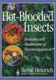 The Hot-Blooded Insects (eBook, PDF)