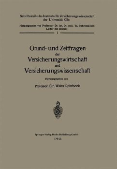 Grund- und Zeitfragen der Versicherungswirtschaft und Versicherungswissenschaft (eBook, PDF) - Rohrbeck, Walter