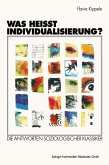 Was heißt Individualisierung? (eBook, PDF)