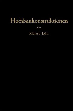 Hochbaukonstruktionen (eBook, PDF) - John, Richard