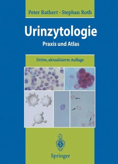 Urinzytologie (eBook, PDF) - Rathert, Peter; Roth, Stephan