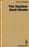 The Nuclear Shell Model (eBook, PDF)