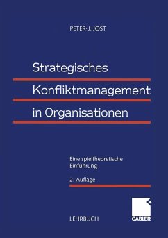 Strategisches Konfliktmanagement in Organisationen (eBook, PDF) - Jost, Peter-J.