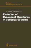 Evolution of Dynamical Structures in Complex Systems (eBook, PDF)