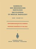 Röntgendiagnostik des Schädels I / Roentgen Diagnosis of the Skull I (eBook, PDF)