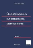 Übungsprogramm zur statistischen Methodenlehre (eBook, PDF)