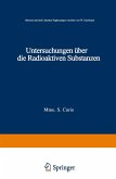 Untersuchungen über die Radioaktiven Substanzen (eBook, PDF)