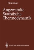 Angewandte Statistische Thermodynamik (eBook, PDF)