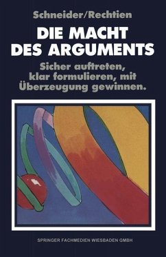 Die Macht des Arguments (eBook, PDF) - Rechtien, W.