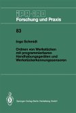 Ordnen von Werkstücken mit programmierbaren Handhabungsgeräten und Werkstückerkennungssensoren (eBook, PDF) Ordnen von Werkstücken mit programmierbaren Handhabungsgeräten und Werkstückerkennungssensoren (eBook, PDF)