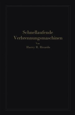 Schnellaufende Verbrennungsmaschinen (eBook, PDF) - Ricardo, Harry R.; Werner, A.; Friedmann, Paul