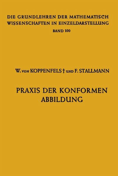 Praxis der Konformen Abbildung (eBook, PDF) Praxis der Konformen Abbildung (eBook, PDF)