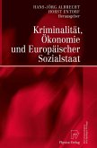 Kriminalität, Ökonomie und Europäischer Sozialstaat (eBook, PDF)