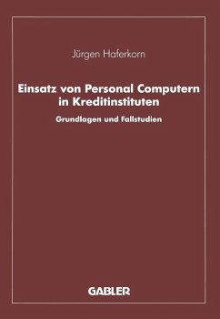 Einsatz von Personal Computern in Kreditinstituten (eBook, PDF) - Haferkorn, Jürgen