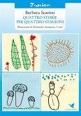 Quattro storie per quattro stagioni (eBook, ePUB)