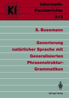 Generierung natürlicher Sprache mit Generalisierten Phrasenstruktur-Grammatiken (eBook, PDF) - Busemann, Stephan