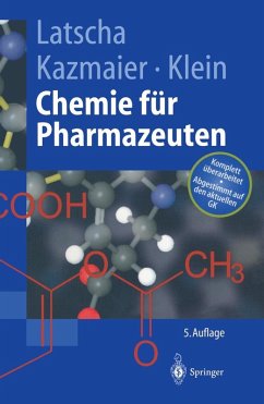 Chemie für Pharmazeuten (eBook, PDF) - Latscha, Hans P.; Kazmaier, Uli; Klein, Helmut