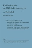 Kühlschränke und Kleinkälteanlagen (eBook, PDF) Kühlschränke und Kleinkälteanlagen (eBook, PDF)