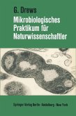 Mikrobiologisches Praktikum für Naturwissenschaftler (eBook, PDF)