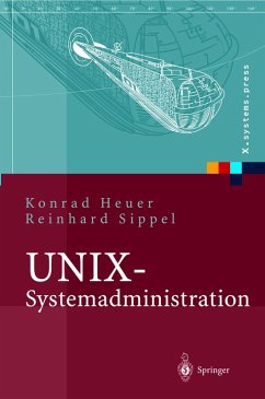 UNIX-Systemadministration (eBook, PDF) - Heuer, Konrad; Sippel, Reinhard
