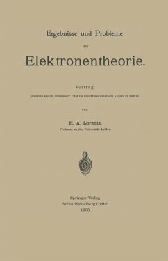 Ergebnisse und Probleme der Elektronentheorie (eBook, PDF) - Lorentz, Hendrik Antoon