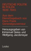 Deutsche Politik in Polen 1939-1945 (eBook, PDF) Deutsche Politik in Polen 1939-1945 (eBook, PDF)